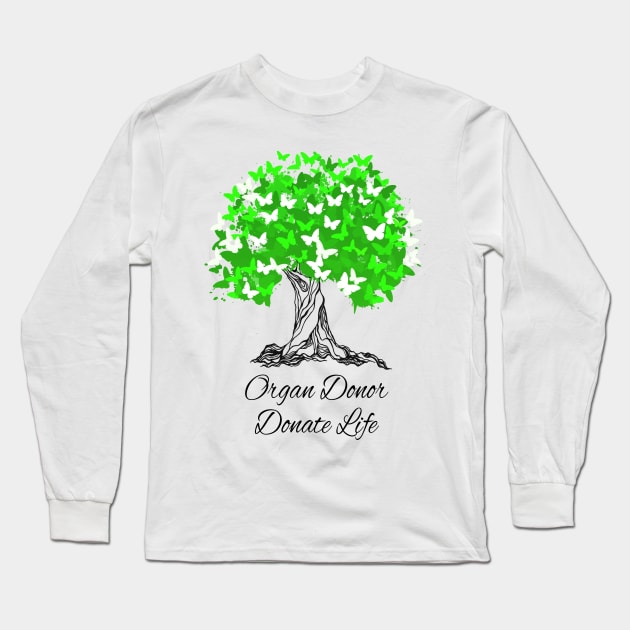 Organ Donor Donate Life - Transplant Gifts Long Sleeve T-Shirt by MerchAndrey